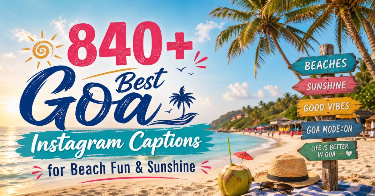 goa captions for instagram