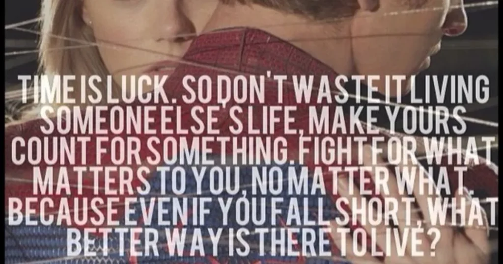 Romantic Spider-Man quotes about love and relationships